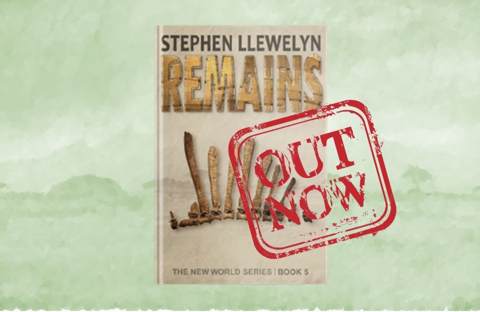 REMAINS by Stephen Llewelyn book cover in hardback format